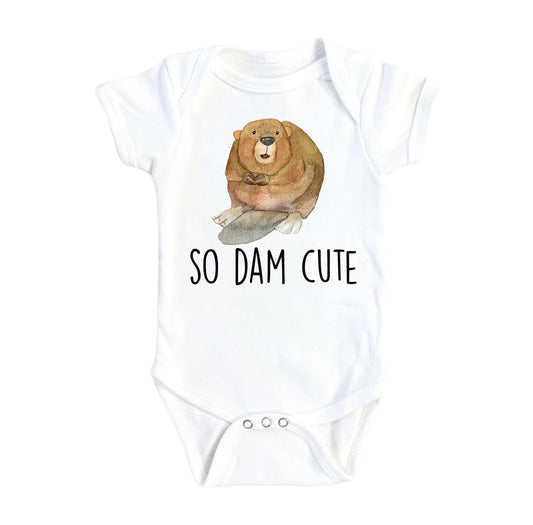 Beaver Dam Cute - Baby Boy Girl Clothes Infant Bodysuit Funny Cute